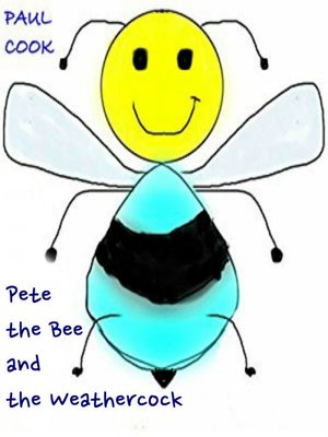 cover image of Pete the Bee and the Weathercock